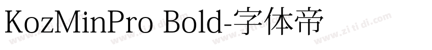 KozMinPro Bold字体转换